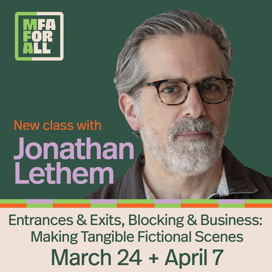 MFA for All - Jonathan Lethem (Entrances & Exits)